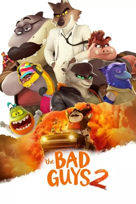 The Bad Guys 2 The Bad Guys 2